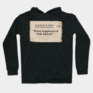 Oak Island Mystery Hoodie